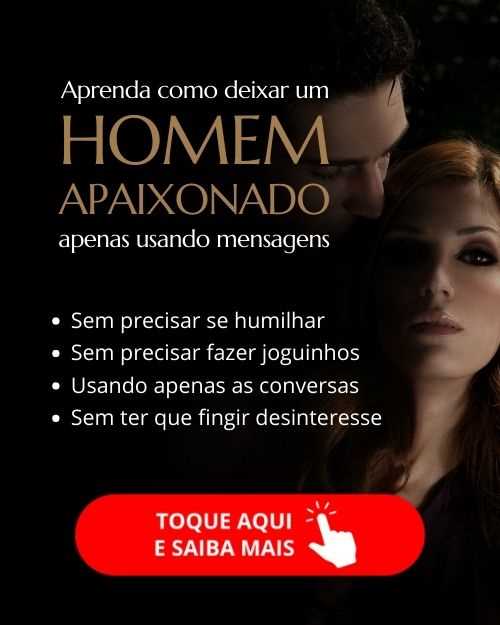 Como conquistar um homem mentalmente?