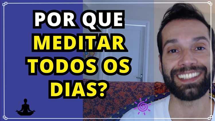 O que acontece se você meditar todos os dias?