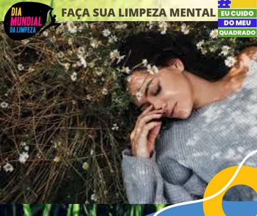 O que é uma limpeza mental?