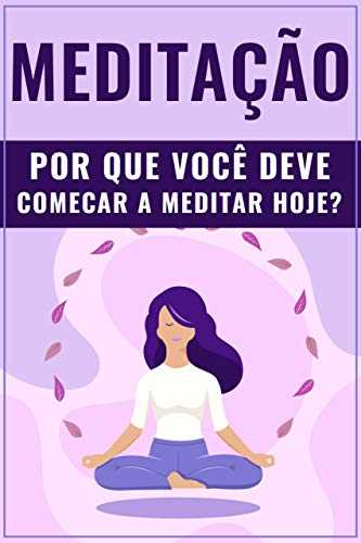 Quando é que devo meditar?